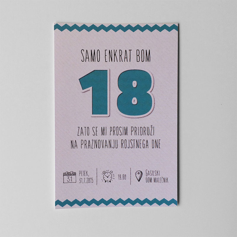 Vabilo za rojstni dan: Samo enkrat bom 18 2 Vabilo za rojstni dan: Samo enkrat bom 18 2